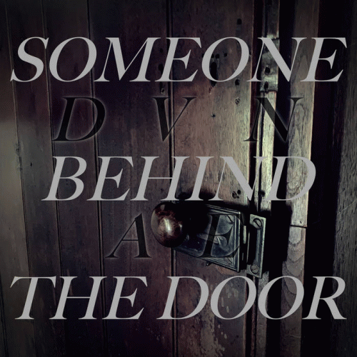 Daven : Someone Behind the Door